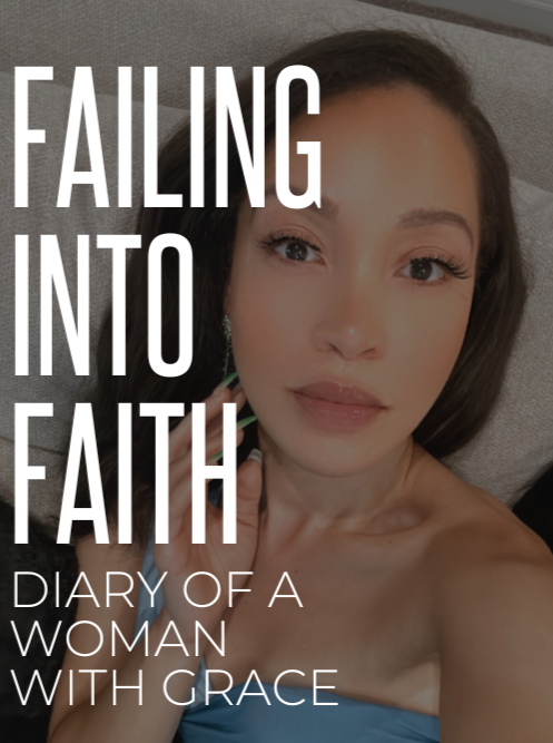 Failing Into Faith: Diary of a Woman with Grace (Digital File)